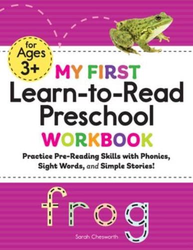 My First Learn-to-Read Preschool Workbook