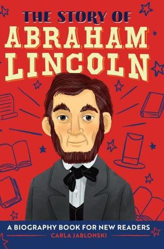 The Story of Abraham Lincoln