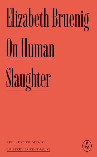 On Human Slaughter