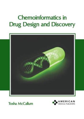 Chemoinformatics in Drug Design and Discovery