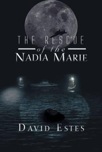 The Rescue of Nadia Marie