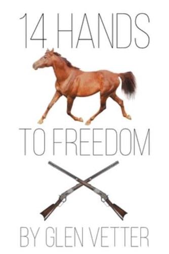 14 Hands to Freedom