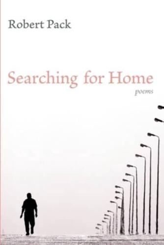 Searching for Home