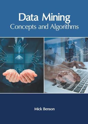 Data Mining: Concepts and Algorithms