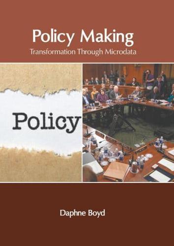 Policy Making: Transformation Through Microdata