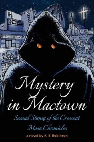 Mystery in Mactown