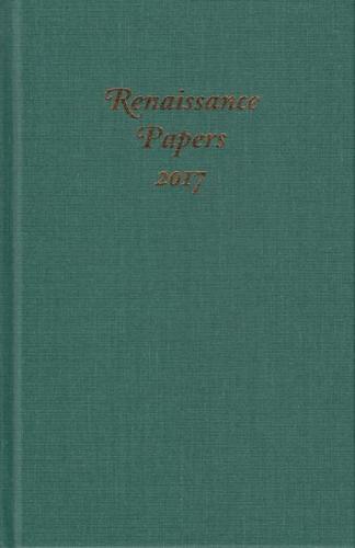 Renaissance Papers 2017