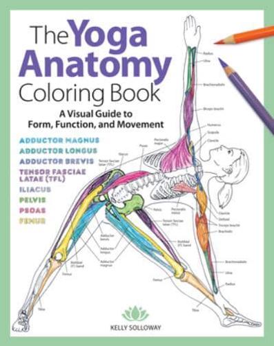 Yoga Anatomy Coloring Book, The