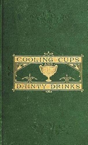 Cooling Cups and Dainty Drinks