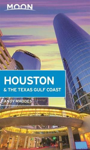 Houston & The Texas Gulf Coast