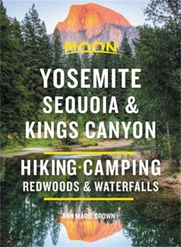 Yosemite, Sequoia & Kings Canyon