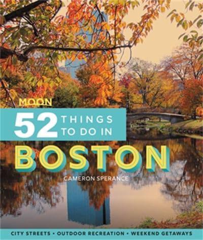 52 Things to Do in Boston