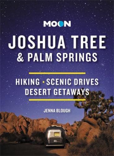Joshua Tree & Palm Springs