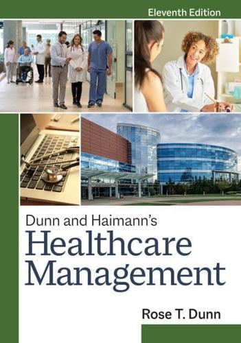 Dunn and Haimann's Healthcare Management