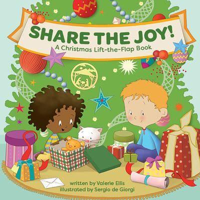 Share the Joy! A Christmas Lift-The-Flap Book