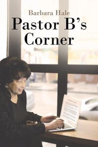 Pastor B's Corner
