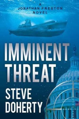 Imminent Threat: A Jonathan Preston Novel
