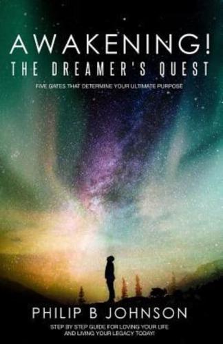 Awakening! The Dreamer's Quest