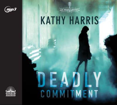 Deadly Commitment