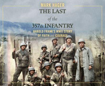 The Last of the 357th Infantry