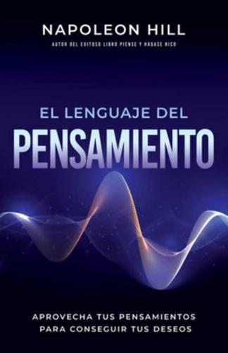 El Lenguaje Del Pensamiento (The Language of Thought)