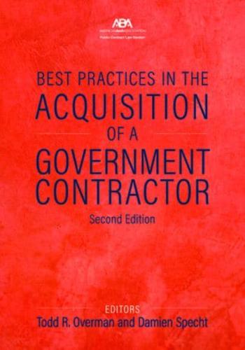 Best Practices in the Acquisition of a Government Contractor