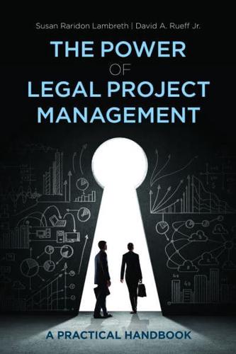 The Power of Legal Project Management