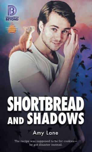 Shortbread and Shadows Volume 1