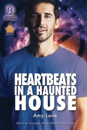 Heartbeats in a Haunted House Volume 4