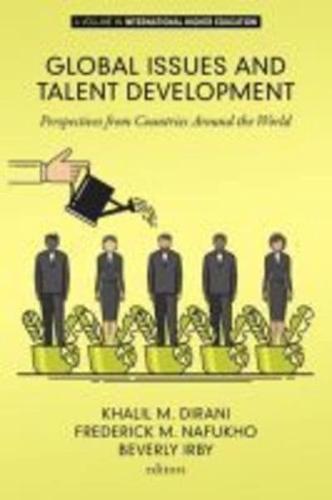 Global Issues and Talent Development: Perspectives from Countries Around the World