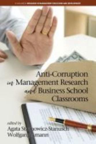 Anti-Corruption in Management Research and Business School Classrooms