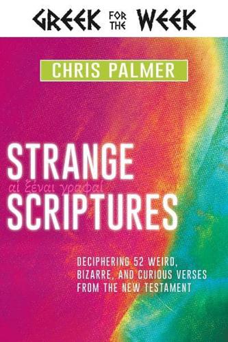 Strange Scriptures