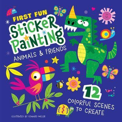 First Fun: Sticker Painting Animals & Friends