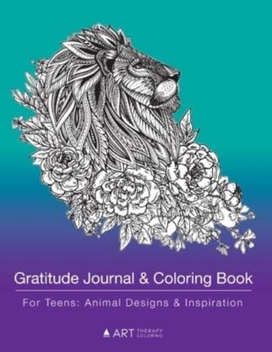 Gratitude Journal & Coloring Book For Teens