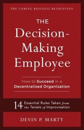 The Decision-Making Employee