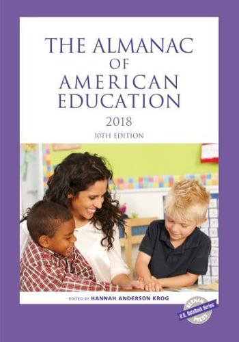 The Almanac of American Education. 2018