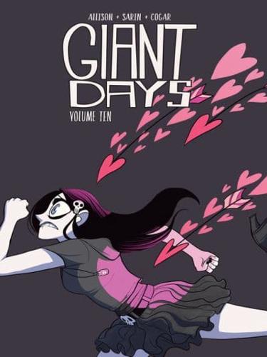 Giant Days. Vol. 10