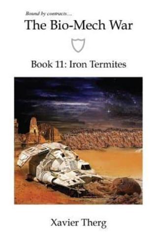 The Bio-Mech War, Book 11