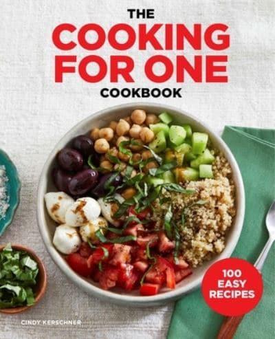 The Cooking for One Cookbook