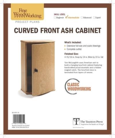 Curved Front Ash Cabinet from Classic Woodworking
