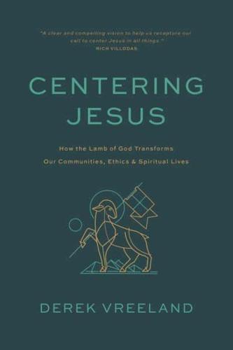 Centering Jesus