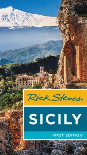Rick Steves Sicily (First Edition)