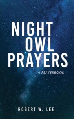 Night Owl Prayers