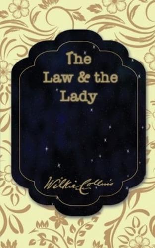 The Law and the Lady