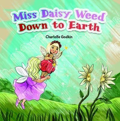 Miss Daisy Weed Down to Earth
