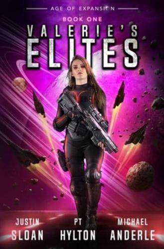 Valerie's Elites: Age of Expansion - A Kurtherian Gambit Series