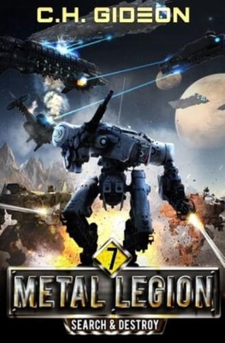 Search & Destroy: Mechanized Warfare on a Galactic Scale