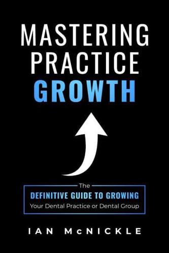 Mastering Practice Growth