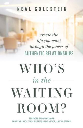 Who's In The Waiting Room?