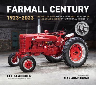 Farmall Tractors: 1902-1957
